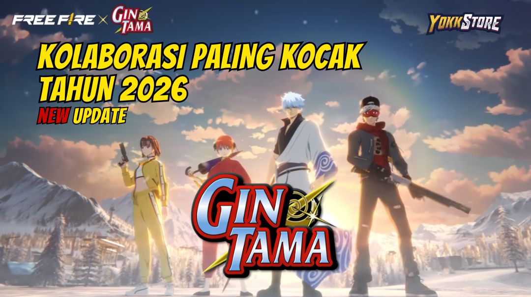FREE FIRE × GINTAMA : KOLABORASI PALING KOCAK DI TAHUN 2026!
